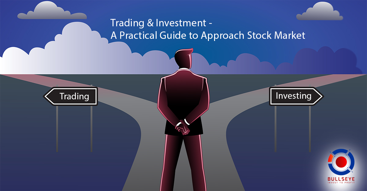 Trading and Investment – A Practical Guide to Approach Stock Market ...